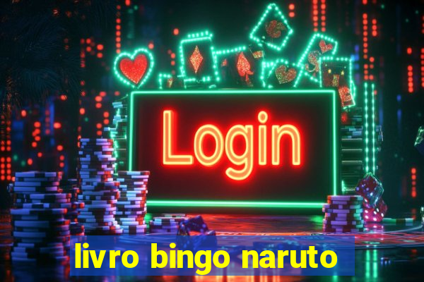 livro bingo naruto