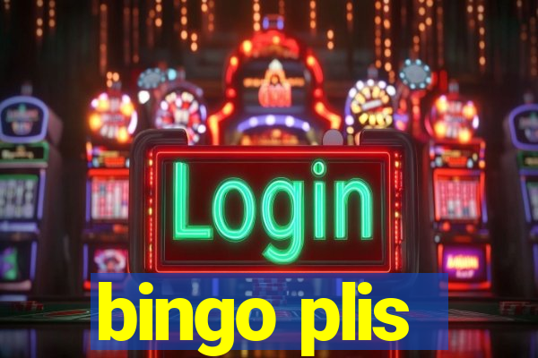 bingo plis