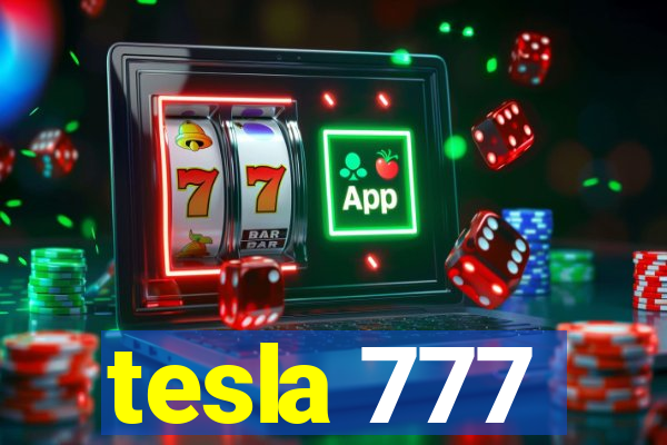 tesla 777