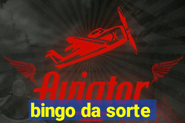 bingo da sorte