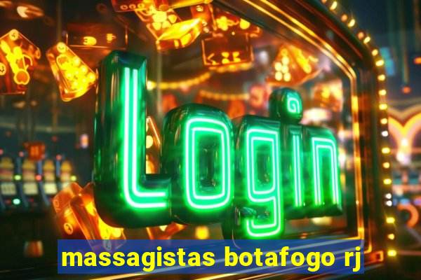 massagistas botafogo rj