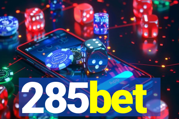 285bet