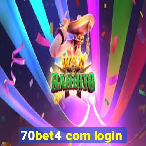 70bet4 com login