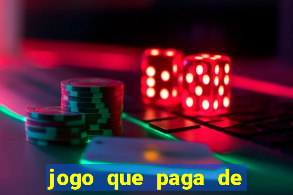 jogo que paga de verdade sem precisar depositar