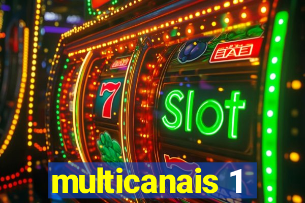 multicanais 1