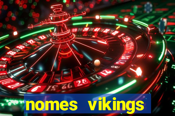 nomes vikings masculinos e significados