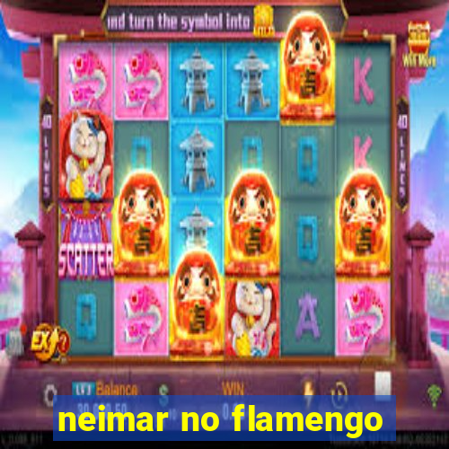 neimar no flamengo