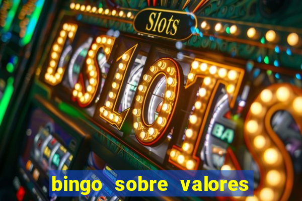 bingo sobre valores para imprimir