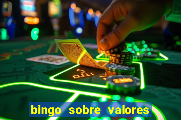 bingo sobre valores para imprimir