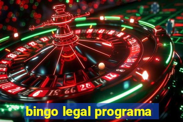 bingo legal programa