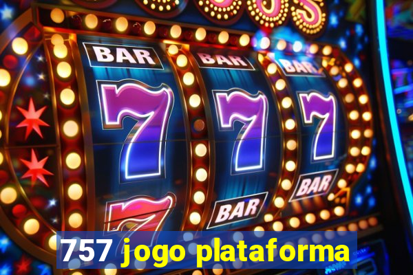 757 jogo plataforma