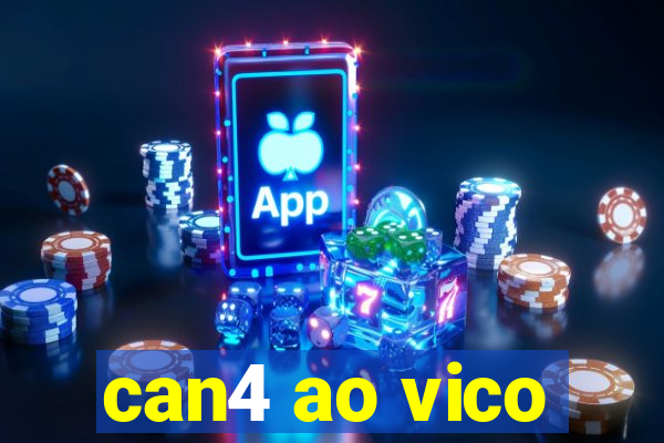 can4 ao vico