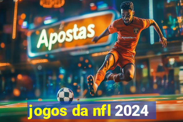 jogos da nfl 2024