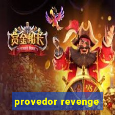 provedor revenge