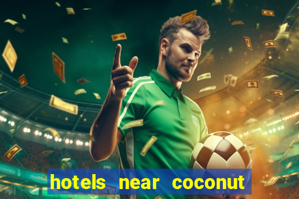 hotels near coconut creek casino