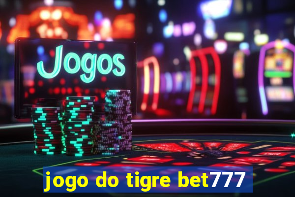 jogo do tigre bet777