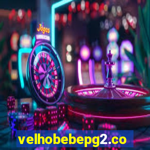 velhobebepg2.com