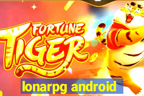 lonarpg android