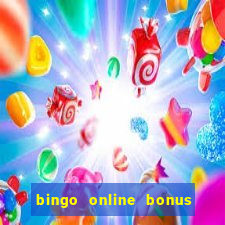 bingo online bonus no deposit