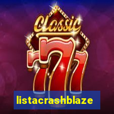 listacrashblaze