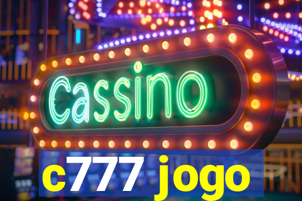 c777 jogo