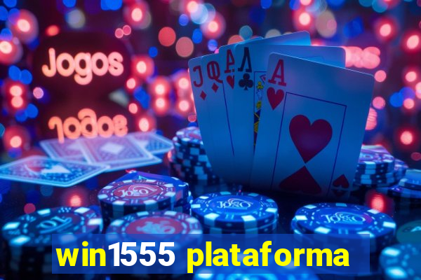 win1555 plataforma