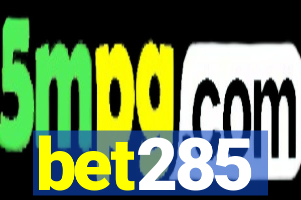 bet285