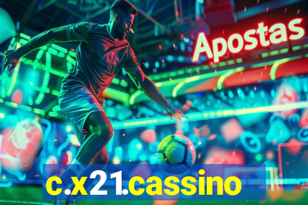 c.x21.cassino