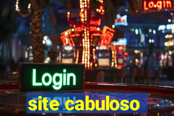 site cabuloso