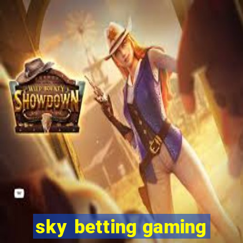 sky betting gaming