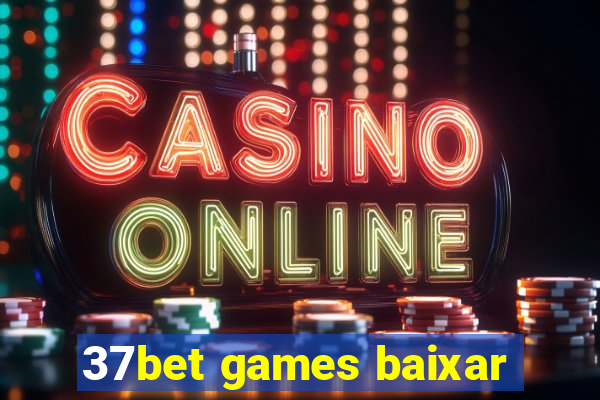 37bet games baixar