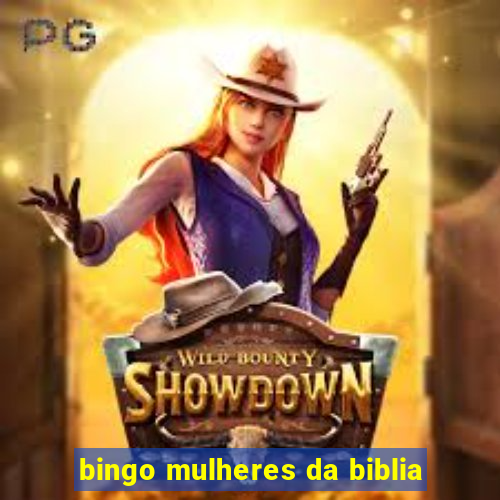 bingo mulheres da biblia