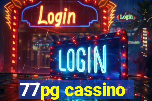 77pg cassino