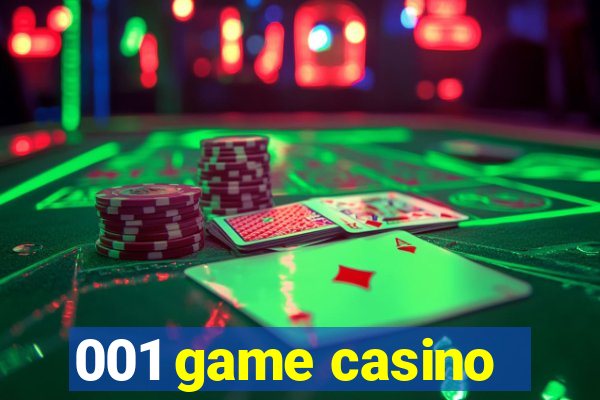 001 game casino