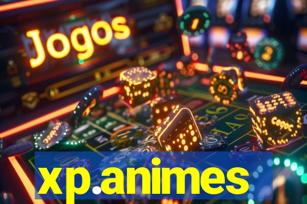 xp.animes