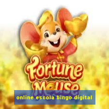 online escola bingo digital