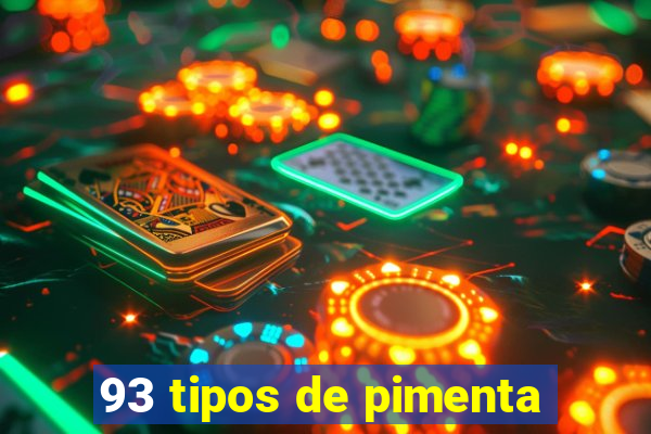 93 tipos de pimenta