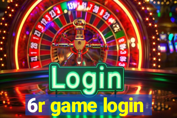 6r game login