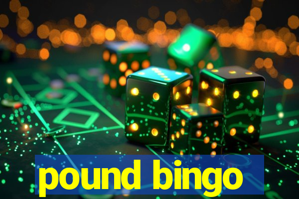 pound bingo