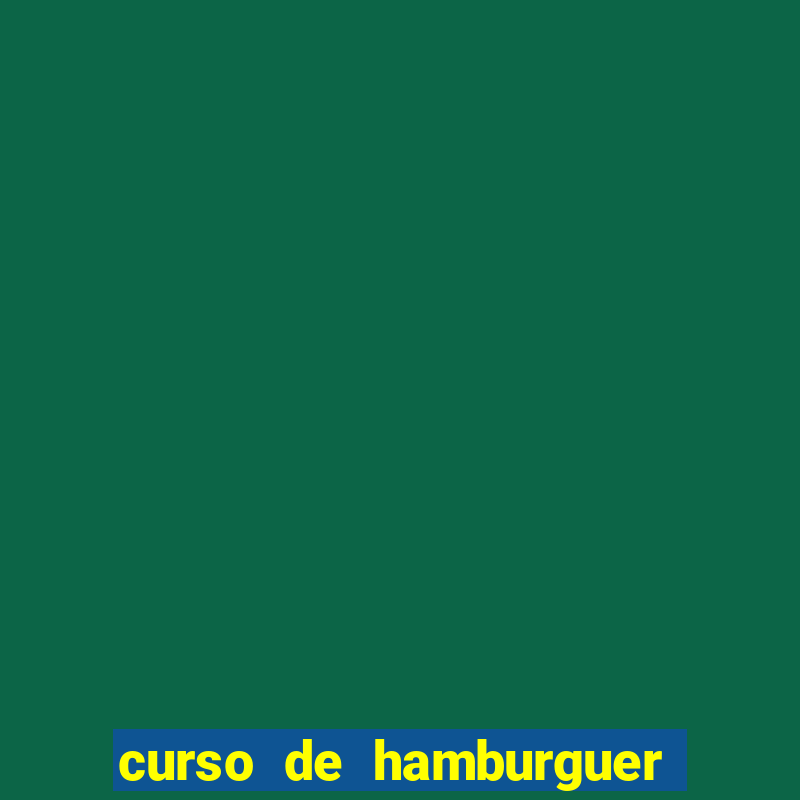 curso de hamburguer porto alegre