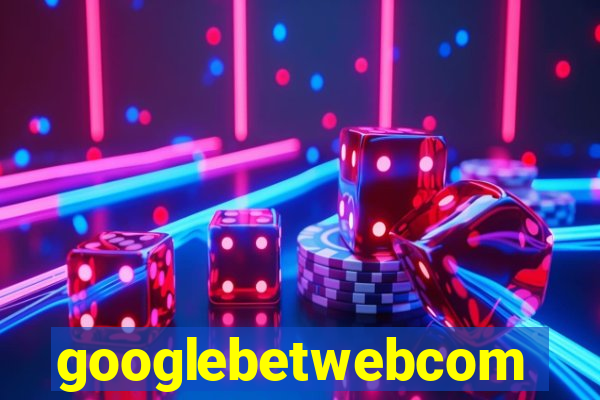 googlebetwebcom