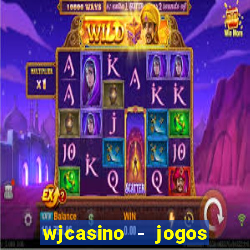 wjcasino - jogos slots premium