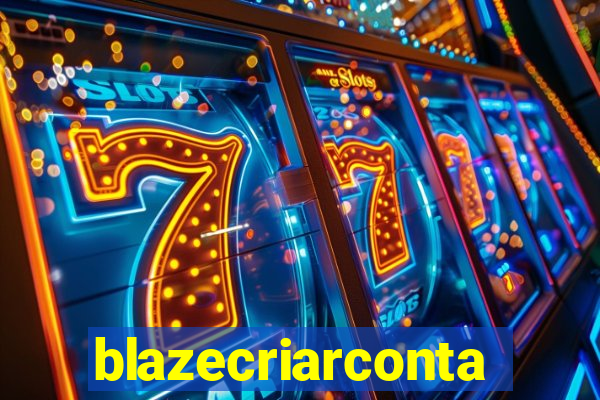 blazecriarconta