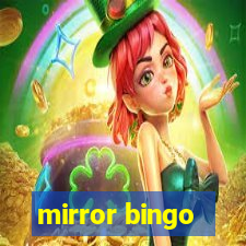 mirror bingo