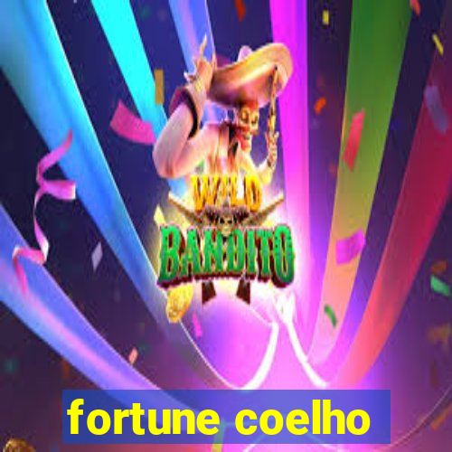 fortune coelho