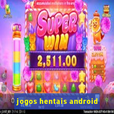 jogos hentais android