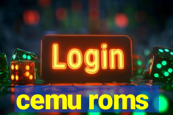 cemu roms