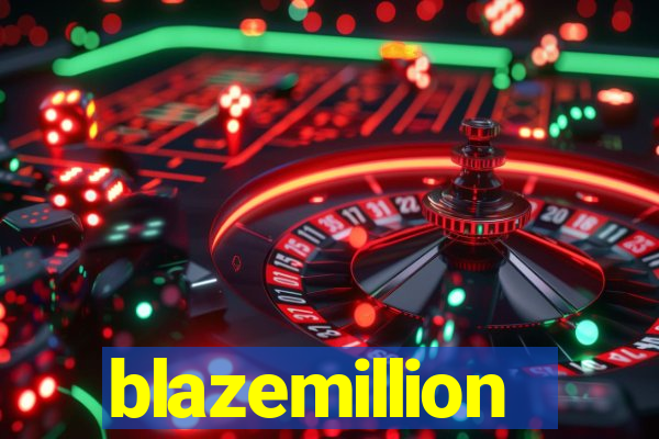 blazemillion