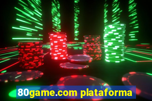 80game.com plataforma