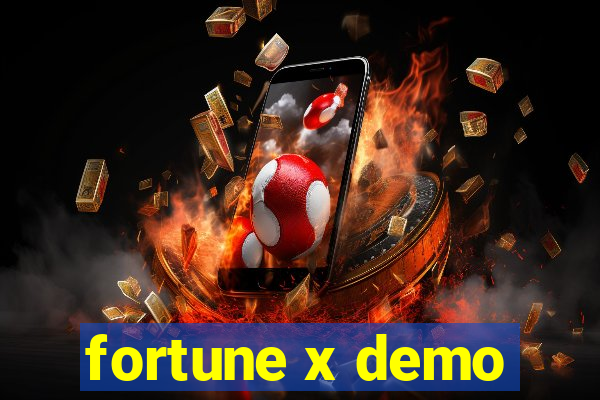 fortune x demo